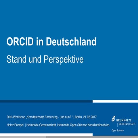 ORCID in Deutschland - Stand und Perspektive 