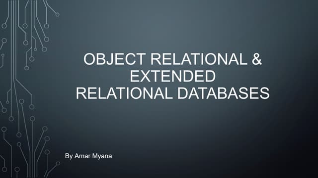 Object Relational Database Management System