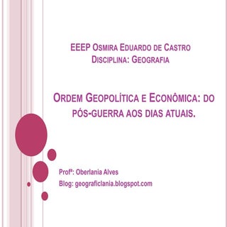 Ordem geopolítica e econômica