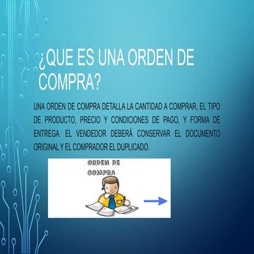ORIGEN Y DEFINICION DE ORDEN DE COMPRA PPT.pptx