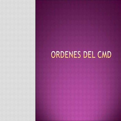 Ordenes del cmd