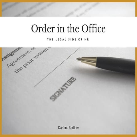 Order in the Office: The Legal Side of HR