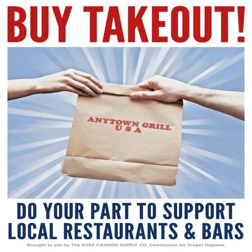 Duke Cannon PSA Poster - BUY TAKEOUT!