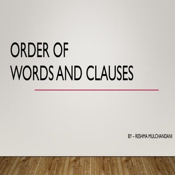 Order of words and clauses  _presentation