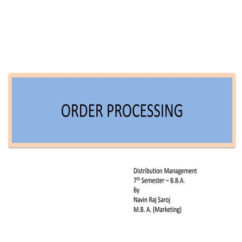 Order processing