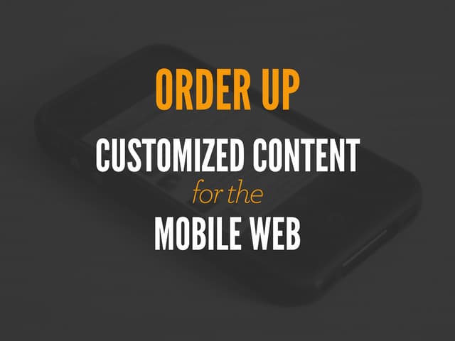 Customized Content for the Mobile Web