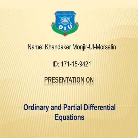 Ordinary and partial differential equations | PPTX