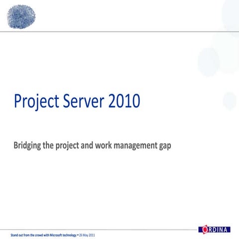 Ordina SOFTC Presentation - Bridging the project and work management gap
