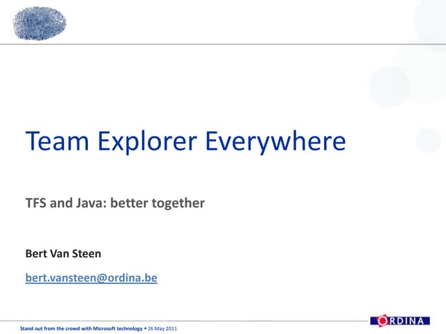 Ordina SOFTC Presentation - TFS and JAVA, better together
