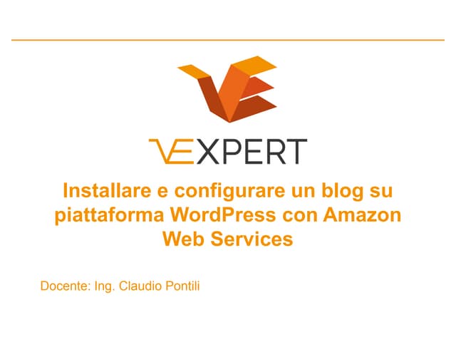 Seminario Cloud computing Ordine di latina - Caso d'uso realizzazione sito wo...