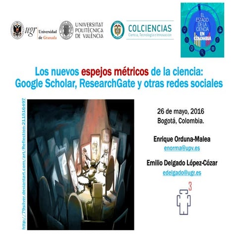 Los nuevos espejos métricos de la ciencia: Google Scholar, ResearchGate y otr...