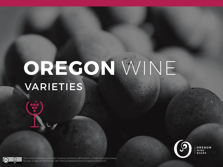Varieties Presentation Oregon Wine Resource Studio Oregon Wine Bo…