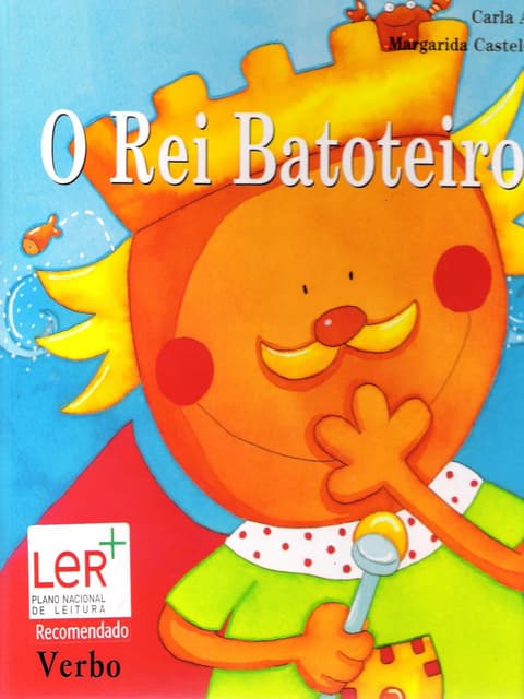O rei batoteiro- ilustrações por ca...