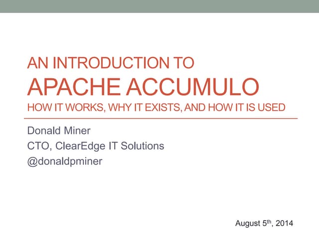 An Introduction to Accumulo