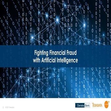 Fighting financial fraud at Danske Bank with artificial intelligence