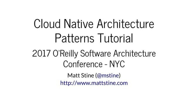 Cloud Native Architecture Patterns Tutorial