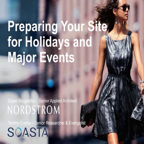 O'Reilly Webcast: How Nordstrom Prepares Its Site for Holidays and Major Events