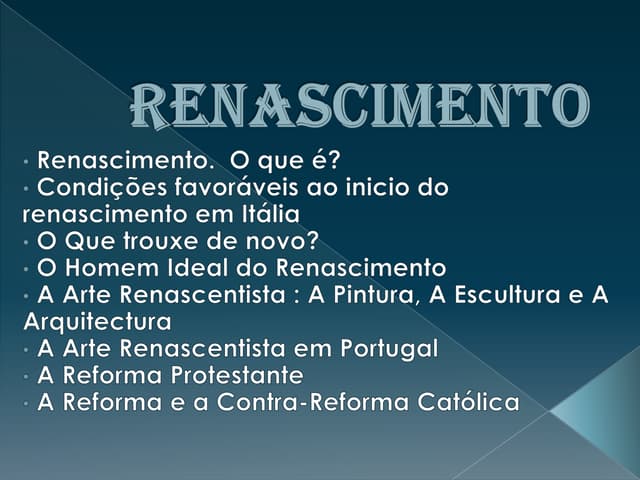 O Renascimento - 8ºano