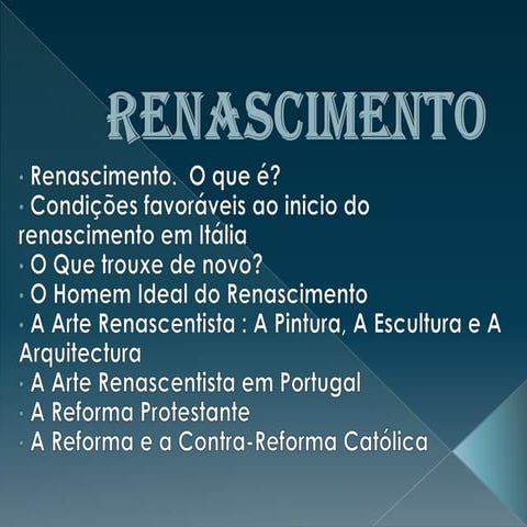 O Renascimento - 8ºano