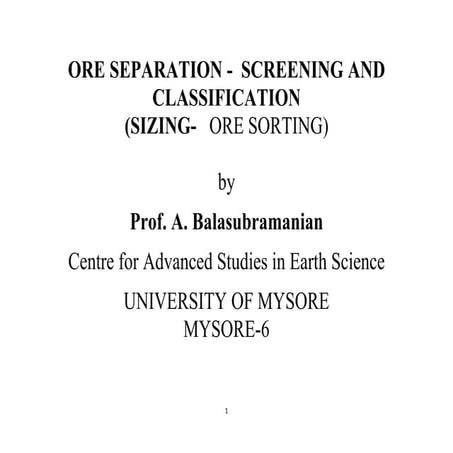 Ore separation screening and classification