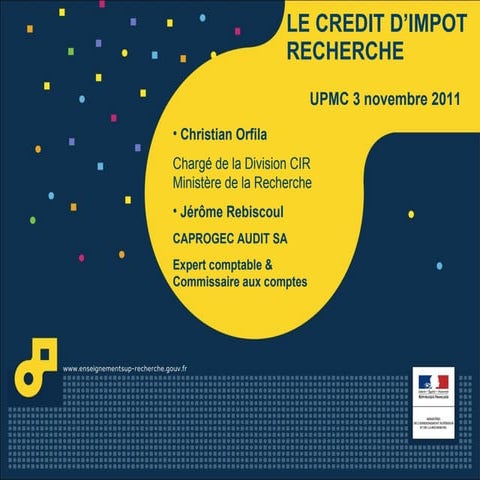 Aspects réglementaires du CIR