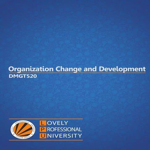 Organanisation change and development by kavita