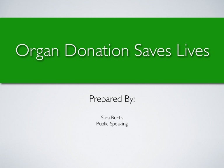 Persuasive speech on organ donation