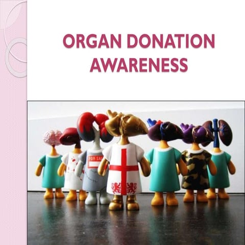 Organ donation awareness