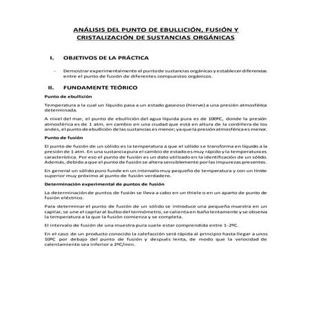 ANÁLISIS DEL PUNTO DE EBULLICIÓN, FUSIÓN Y CRISTALIZACIÓN DE SUSTANCIAS ORGÁN...