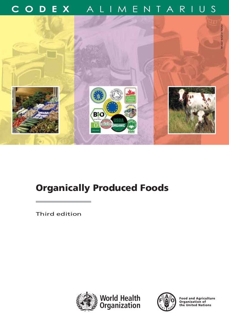 Organically Produced Foods