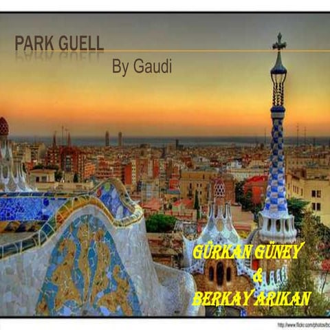 Organic architecture and park güell