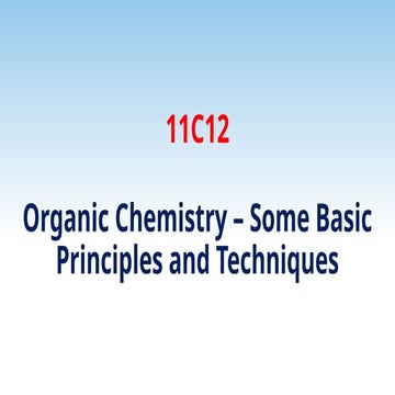 Organic Chemistry Basic Principless.pptx