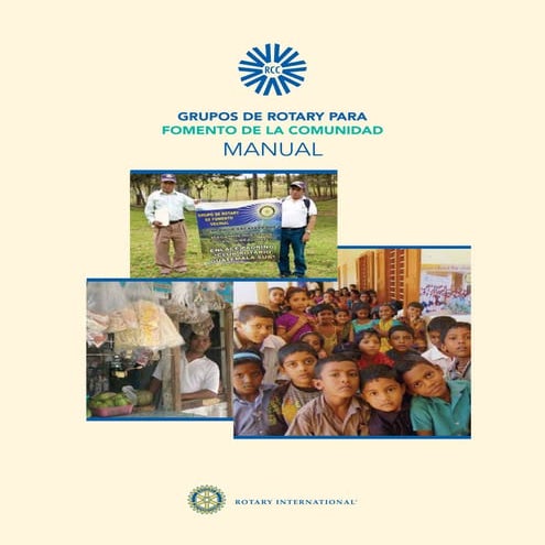 Organice un grupo de rotary para fomento de la comunidad
