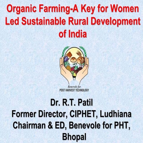 Organic farming a key for women led sustainable rural development of ...