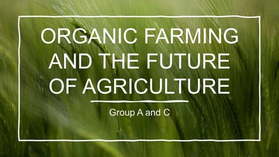 Organic farming Powerpoint presentation | PPT