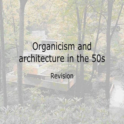 Organicism and-architecture-in-the-50s (new)
