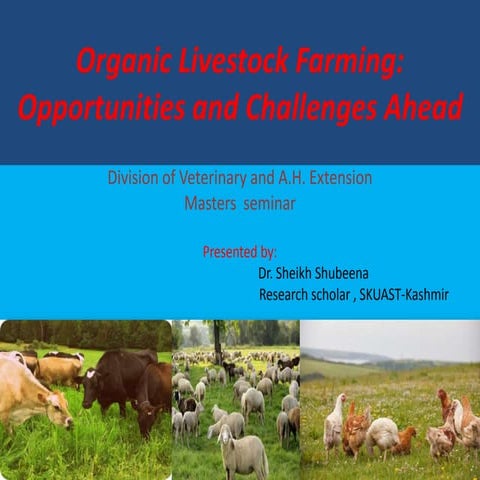 Organic livestock farming