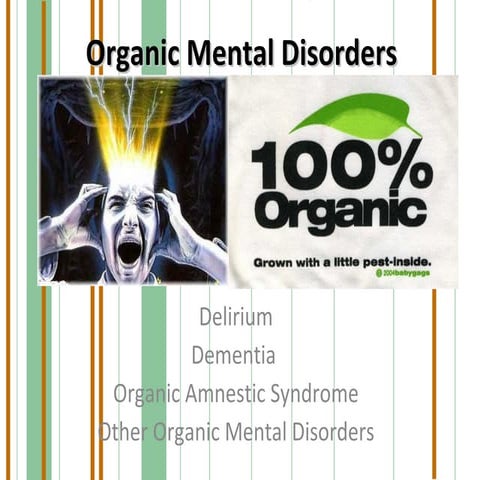 Organic Mental Disorders