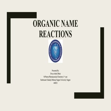 Synthesis , mechanism and application of Organic Name reaction.pptx