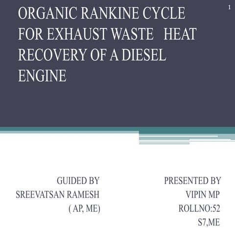 Organic rankine cycle for exhaust waste heat recovery of a disel engine |  PPT