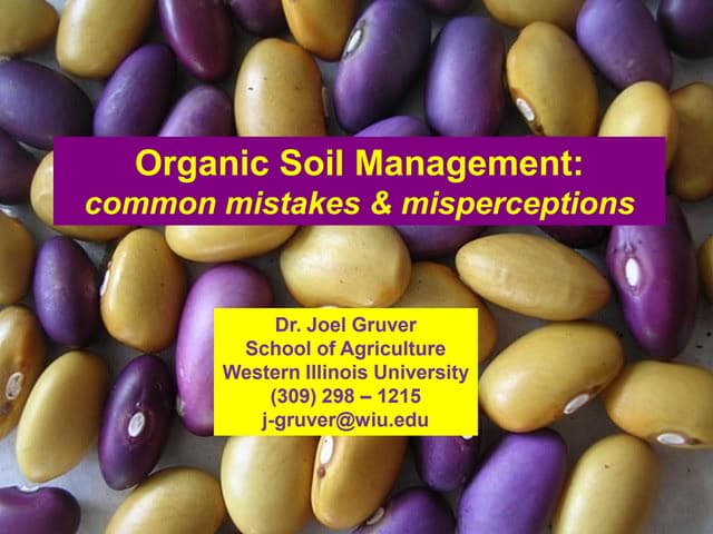 Organic soil management
