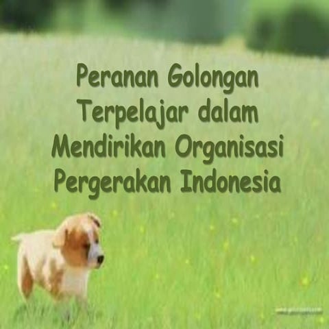 Organisasi pergerakan indonesia Part 1