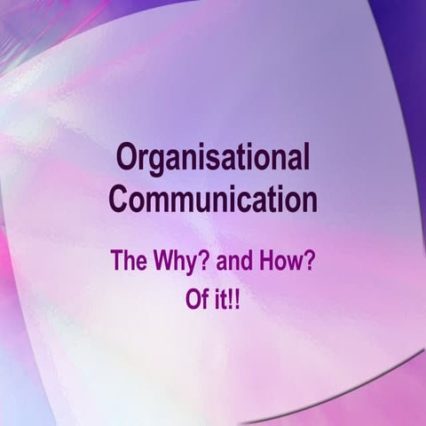 Organisational Communication