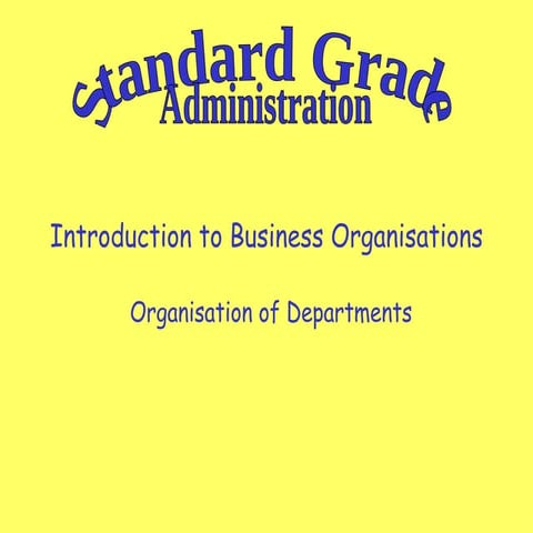 Standard Grade Administration - Organisational Structure