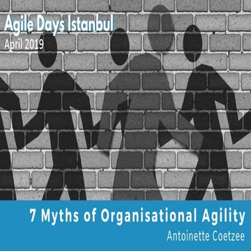 7 Myths of Organisational Agility