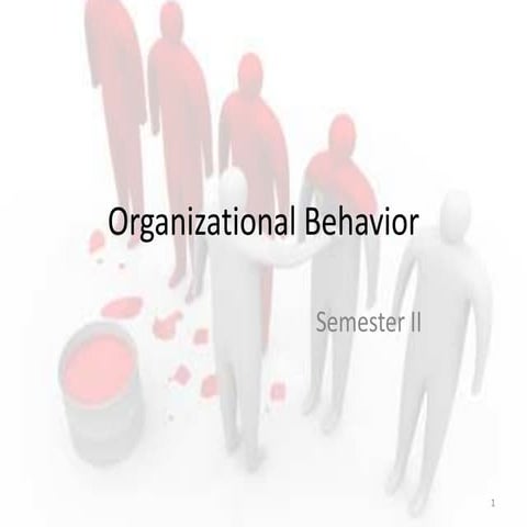 Organisational behaviour 1
