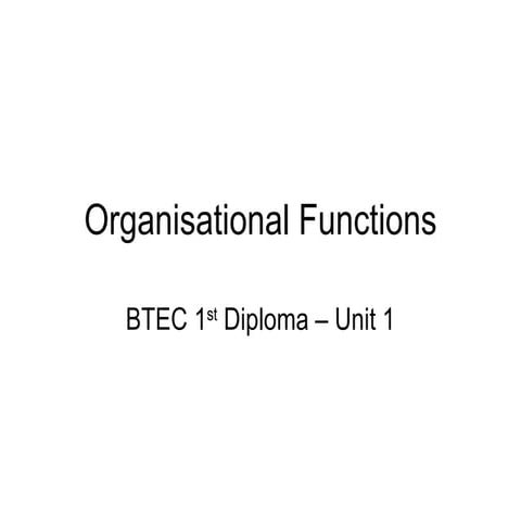 Organisational Functions
