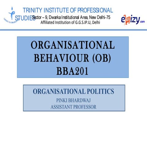 ORGANISATIONAL POLITICS-Organisational politics