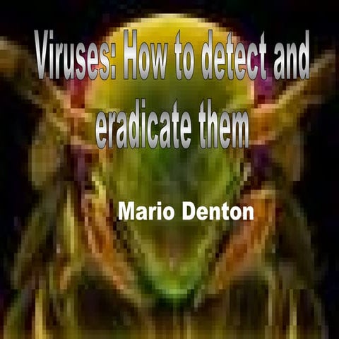 Organisational viruses