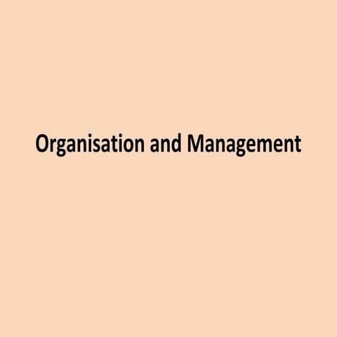 Organisation and Management